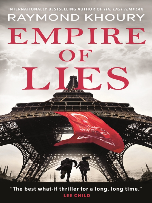 Title details for Empire of Lies by Raymond Khoury - Wait list